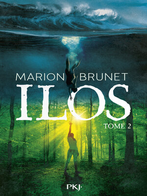 cover image of Ilos--Tome 02, roman de Marion Brunet, prix Astrid Lindgren 2025